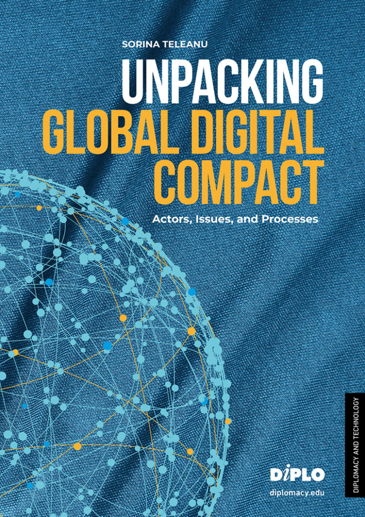 Unpacking Global Digital Compact: Actors, Issues, and Processes 1 Advertisement, Poster, Book, Publication